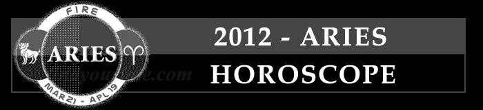 2012 Aries Horoscope
