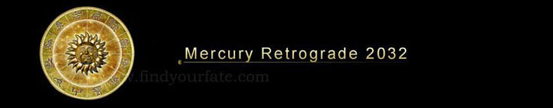 2032 Mercury Retrograde