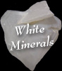 White Minerals White Minerals
