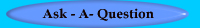 Ask a Question