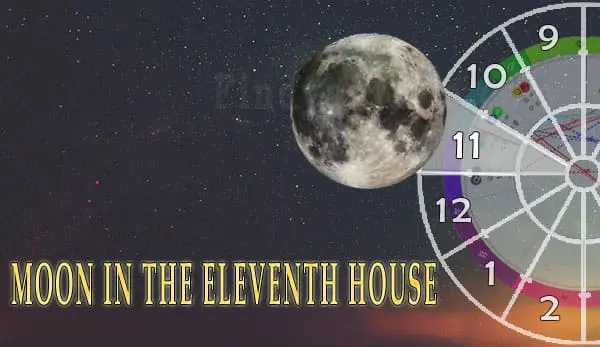 Moon in 11th house