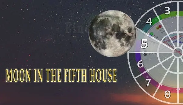 Moon in 5th house