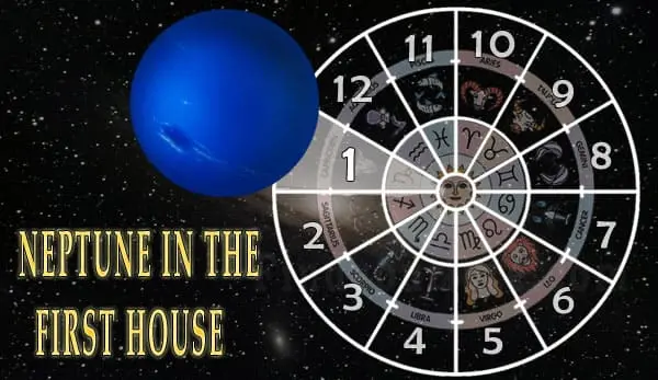 Neptune 1st house