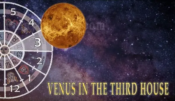 Venus in 3rd house