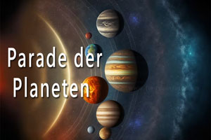 Thumbnail Image for Die Parade der Planeten - was bedeutet das?