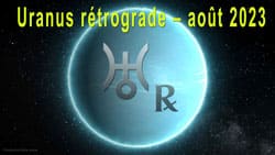 Thumbnail Image for Uranus retrograde 2023 - Liberez vous de la norme