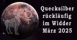 Thumbnail Image for Im Marz 2025 wird Merkur im Widder rucklaufig