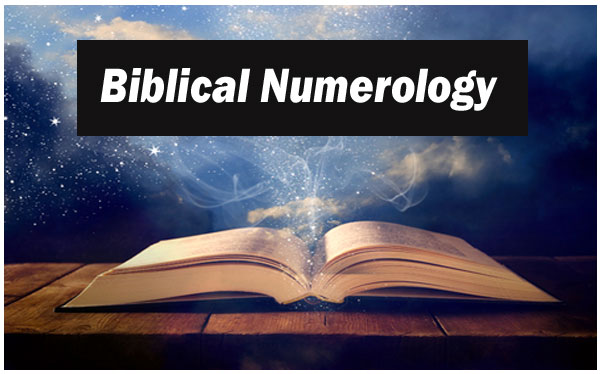 Thumbnail Image for Was ist biblische Numerologie?