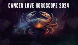 Thumbnail Image for Cancer Love Horoscope 2024