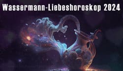 Thumbnail Image for Liebeshoroskop Wassermann 2024