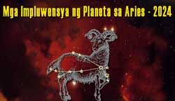 Thumbnail Image for 2024 Mga Impluwensya ng Planeta sa Aries