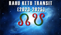 Rahu Ketu Peyarchi (2023 - 2025)