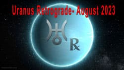 Thumbnail Image for Uranus Retrograde 2023 - Break Free from the Norm
