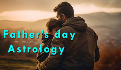 Thumbnail Image for Fathers Day - Paternal Relationship in Astrology