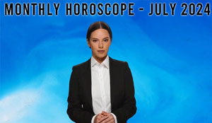 Thumbnail Image for Monthly Horoscope Video - July 2024. Findyourfate.com