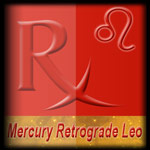 Mercury Retrograde in Leo