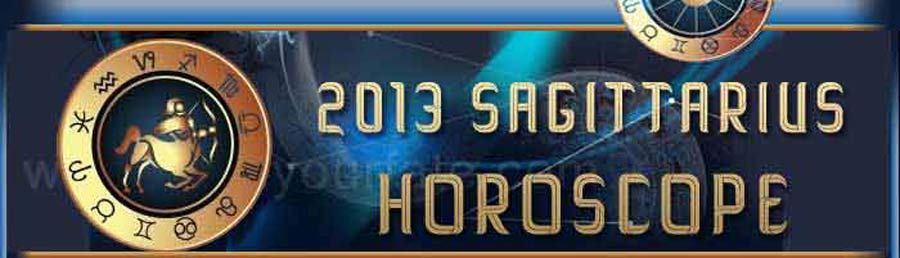  2013 Sagittarius Horoscope