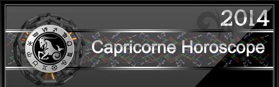  2014 Capricorne Horoscope