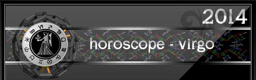  2014 Virgo Horoscope