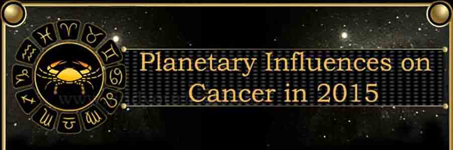  2015 Cancer planetary influences