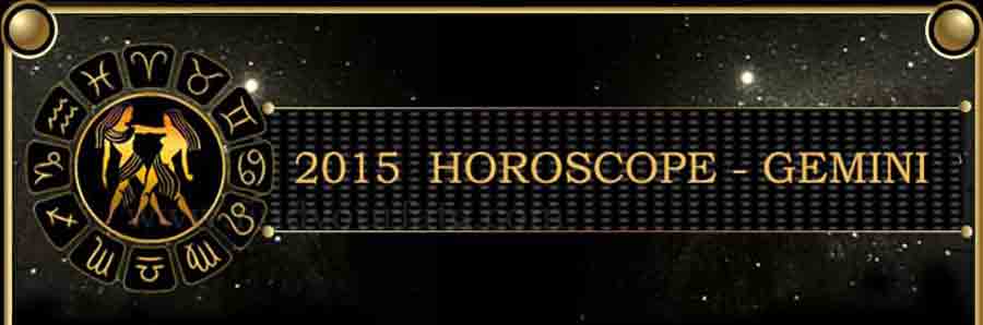  2015 Gemini Horoscope
