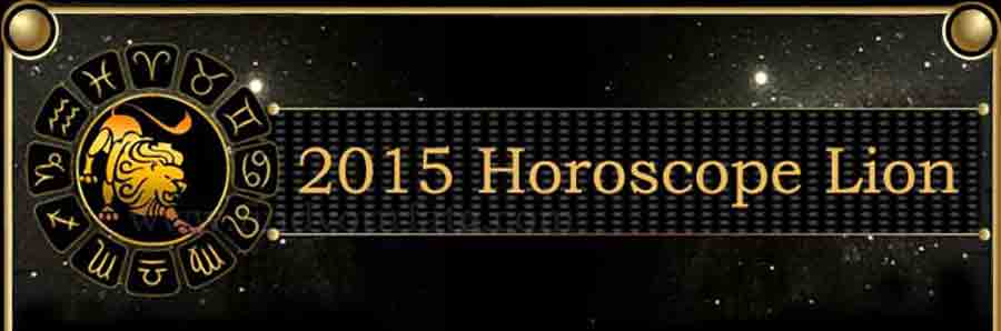  2015 Lion Horoscopee