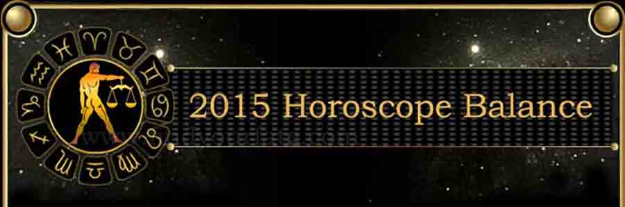  2015 Balance Horoscopee