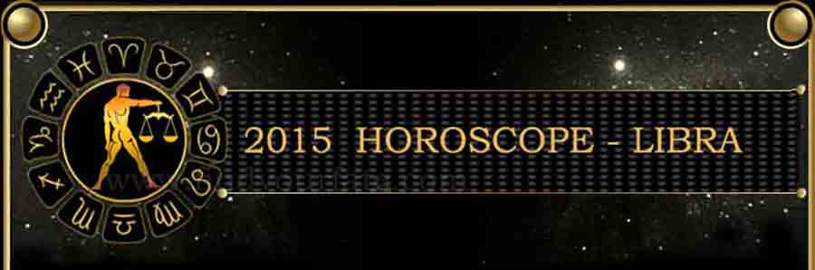  2015 Libra Horoscope