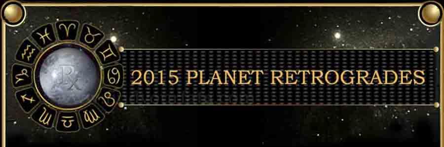 2015 Planetary Retrograde