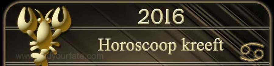  Kanker 2016 Horoscoop