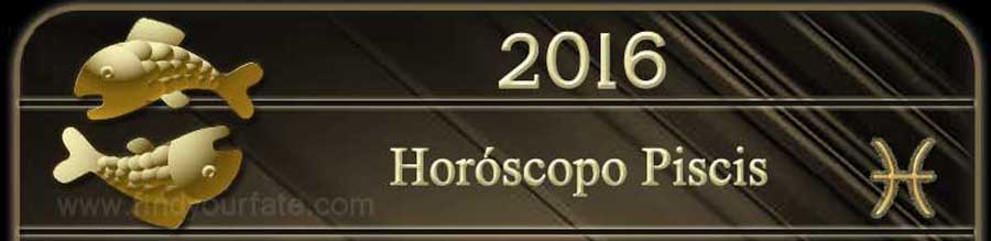  2016 Horóscopo Piscis