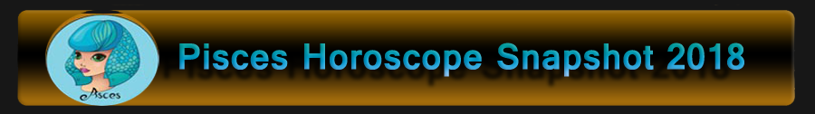  2018 Pisces Horoscope