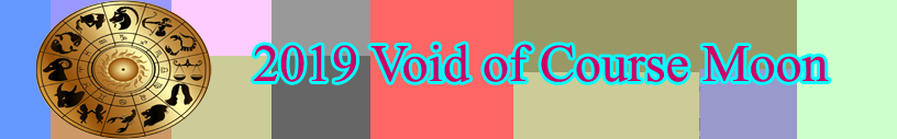  2019 Void of course Moon