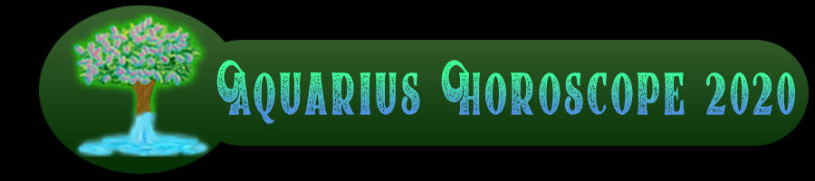  2020 Aquarius Horoscope