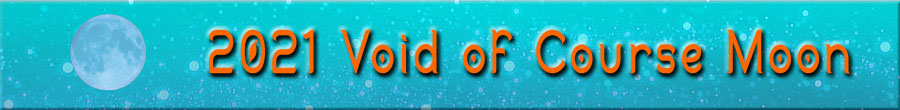 VoC Moon 2021 - Void of course Moon periods in 2021 - Find Your Fate