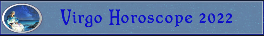  2022 Virgo Horoscope