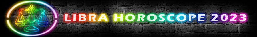 2023 Libra Horoscope