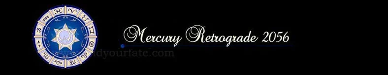 2056 Mercury Retrograde