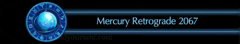 2067 Mercury Retrograde