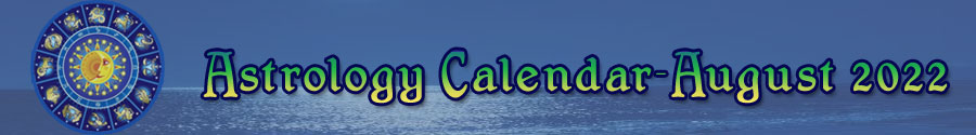 2022 Astrology Calendar - August