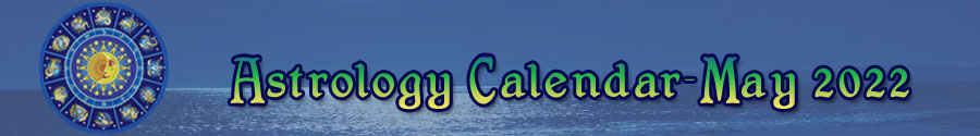 2022 Astrology Calendar - May