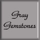 gray gemstones