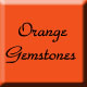 Orange Gemstones