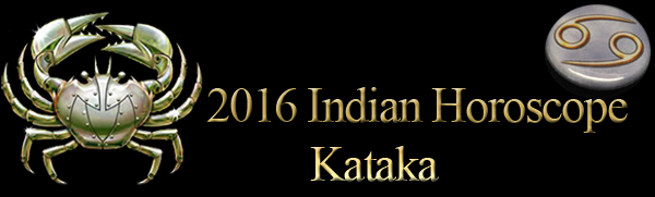  2016 Kataka Horoscopes