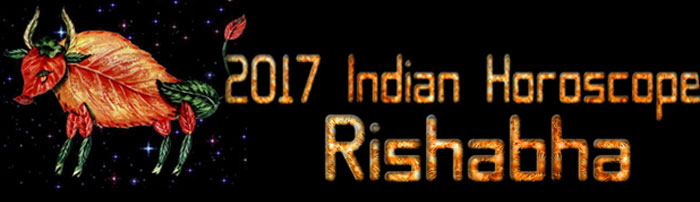  2017 Rishabha Horoscopes