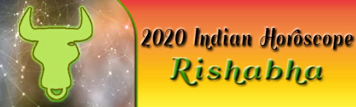  2020 Rishabha Horoscopes