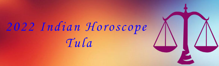  2022 Tula Horoscopes