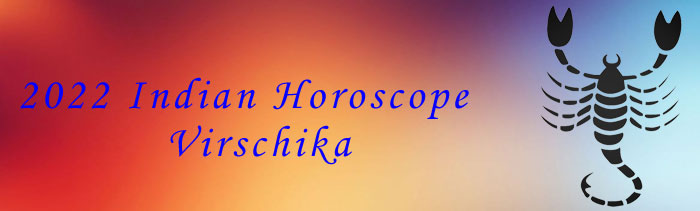  2022 Vrischikha Horoscopes