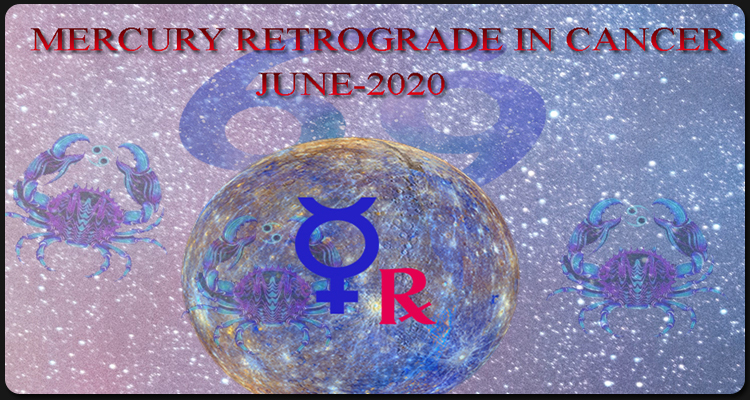 Mercury Retrograde in Cancer