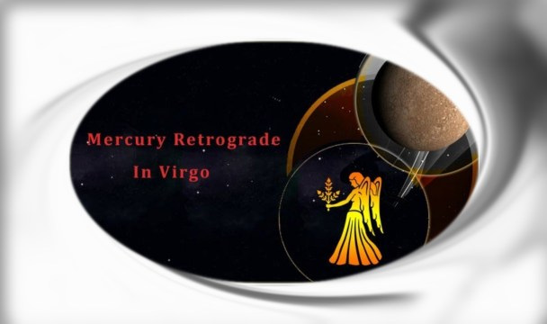 Mercury Retrograde 2023  in Virgo